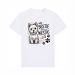 T-särk "My bestie is a Westie"